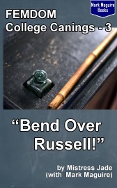 03 Bend Over, Russell